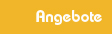 Angebote